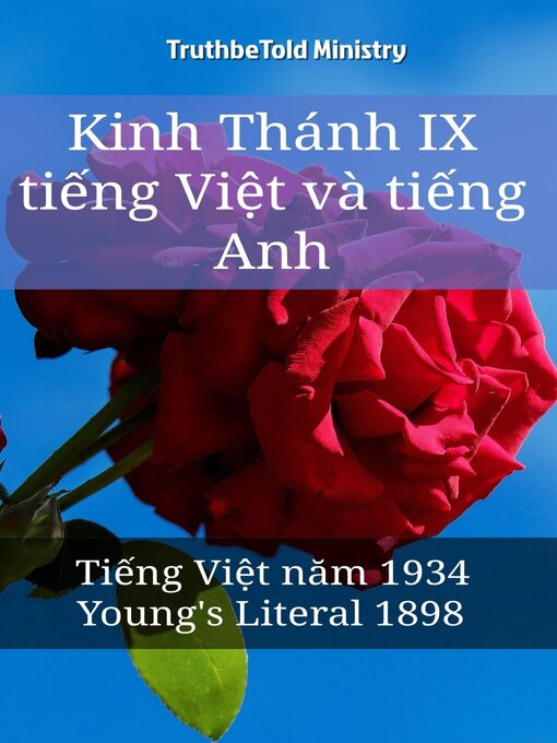 Title details for Kinh Thánh IX tiếng Việt và tiếng Anh by TruthBeTold Ministry - Available